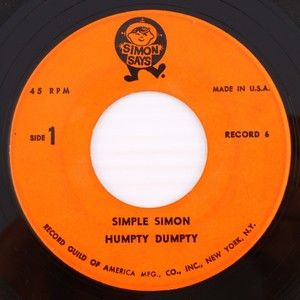 Simple Simon, Humpty Dumpty, Old Dan Tucker 45 rpm 7" Single Record Simon Says 6